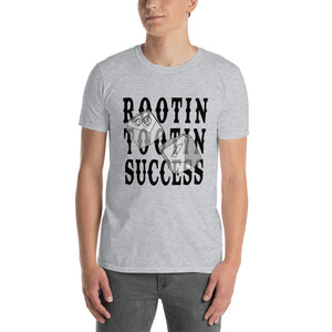 Rootin Tootin Success Unisex T-Shirt